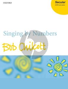 Chilcott Singing by Numbers SATB-opt. Children's Choir with Piano