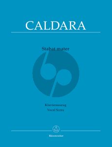 Caldara Stabat Mater Soli-SATB [Chor]-Kleines Orchester-Orgel (Klavierauszug) (Andrea Kohs)