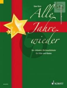 Alle Jahre Wieder (Die schonsten Weihnachtslieder) (Flute-Piano)