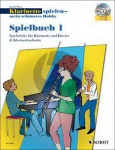 Klarinette Spielen mein schonstes Hobby Spielbuch 1