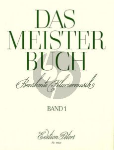 Meisterbuch Band 1 Klavier (Eine Sammlung berühmter Klaviermusik aus drei Jahrhunderten) (Ernst Haller)