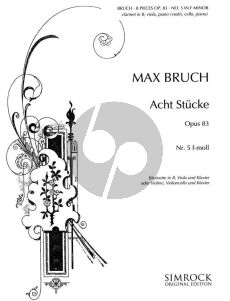 Bruch 8 Pieces Op.83 No.5 f-minor Violin (Clarinet), Viola (Violoncello) and Piano (Score/Parts)