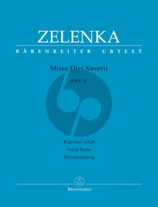 Zelenka Missa Divi Xaverii ZWV 12 Soli-Choir-Orch. Vocal Score