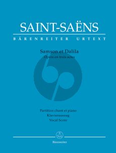 Saint-Saens Samson et Dalila Vocal Score (fr./germ.) (Opera in three acts) (edited by Andreas Jacob and Fabien Guilloux)