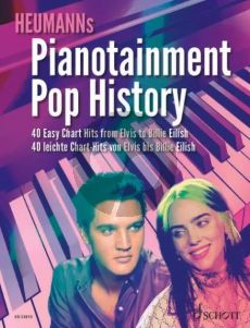 Pianotainment Pop History (40 Easy Chart Hits from Elvis to Billie Eilish) (edited by Hans-Gunter Heumann)