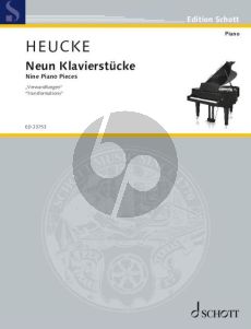 Heucke Nine Piano Pieces "Transformations" Op. 46a Piano solo