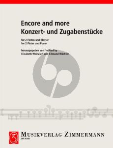 Encore and more for 2 Flutes and Piano (Score/Parts) (edited by Edmund Waechter and Elisabeth Weinzierl)