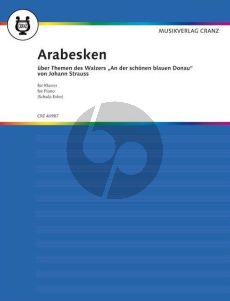 Schulz-Evler Arabesken uber Themen des Walzers An der schonen blauen Donau von Johann Strauss Klavier