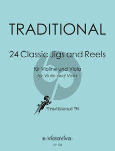 Traditional 24 Classic Jigs and Reels Violine und Viola (2 Spielpartituren) (arr. Austin Boothroyd)