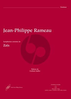 Rameau Zais RCT 60 Ballet Héroïque in a Prologue and Four Acts Symphonies Full Score (Edited by Graham Sadler)