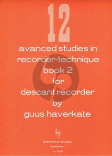 Haverkate 12 Advanced Studies in Recorder Technique Vol.2 (No.7 - 12)