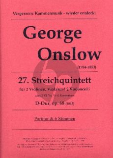 Onslow Quintett D-dur No.27 Op.68 2 Vi.-Va.-2 Vc. (oder Vc./Kb.)