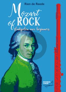 Rien de Reede Mozart of Rock (Fluitspelen voor beginners)