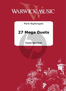 Nightingale 27 Mega Duets for 2 French Horns (interm./advanced level)