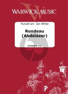 Purcell Rondo from Abdelazer for 3 Trombones (Score/Parts) (arr. Ian White)