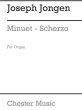 Jongen Menuet and Scherzo for Organ