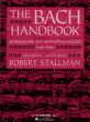 Bach Handbook (Robert Stallman) (50 Pieces for the Developing Flutist)