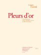 Faure Pleurs d'Or Opus 72 2 Flutes et Piano (transcr. par Bruno Garlej) (avec Paroles)