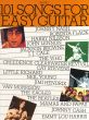 101 Songs for Easy Guitar Vol. 1