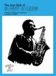 Baker The Jazz Styles and Analysis Sonny Rollins for Tenor Saxophone (A Musical and Historical Perspective)