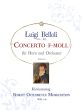 Belloli Concerto f-minor Horn and Orchestra (piano reduction) (Robert Ostermeyer)