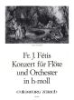 Fetis Concerto B-Minor for Flute and Orchestra Edition for Flute and Piano (Edited by Albrecht Imbescheid)