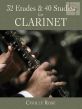32 Etudes & 40 Studies for Clarinet