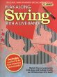 Swing Play-along with a Live Band for Clarinet (10 Classic Swing Standards) (Bk-Cd) (edited by Paul Honey)