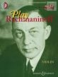 Play Rachmaninoff for Violin (11 well known works for intermediate players)