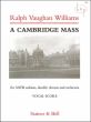 A Cambridge Mass (SATB soloists-SATB/SATB-Orch.)