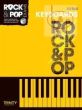 Rock & Pop Exams Keyboard Initial (Songs- Session Skills-Hints and Tips)