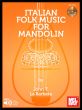 LaBarbera Italian Folk Music for Mandolin (Bk-Online Audio)