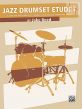 Jazz Drumset Etudes Vol.1