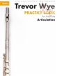 Practice Book for the Flute Vol.3 Articulation