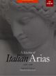 Album Selection of Italian Arias Vol.1 (c.1600 -c.1800) for High Voice and Piano (Edited by Anthony Lewis)