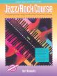 Konowitz Alfred's Basic Adult Jazz / Rock Course for Piano (Book only) (A Complete Approach to Playing on Both Acoustic and Electronic Keyboards)