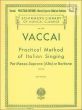 Practical Method of Italian Singing Mezzo-Sopr.[Alto] or Baritone