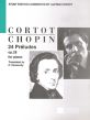 Chopin Preludes Piano (edited by Alfred Cortot) (english texts)