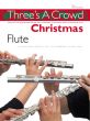 Three's a Crowd vol.4 3 flutes Christmas