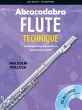 Abracadabra Flute Technique