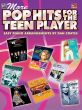 More Pop Hits for the Teen Player