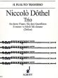 Dothel Trio e moll 3 Flöten (Part./Stimmen) (Nikolaus Delius)