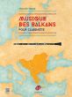 Nonaj Musique des Balkans pour Clarinette