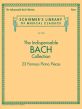 The Indispensable Bach Collection – 23 Famous Piano Pieces