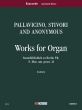 Works for Organ (Pallavicino, Stivori and Anonymus) (edited by Armando Carideo)