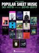 Popular Sheet Music – 30 Hits from 2015-2017 Easy Piano