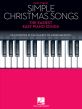 Simple Christmas Songs (The Easiest Easy Piano Songs)