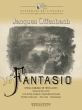 Offenbach Fantasio (Comic opera in three acts and four scenes Paris version (1872) Vocal Score (fr.)