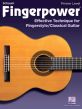 Fingerpower – Primer Level (Effective Technique for Fingerstyle/Classical Guitar)