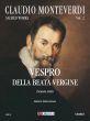 Monteverdi Vespro della Beata Vergine (Venezia 1610) Score (edited by Melita Fontana)